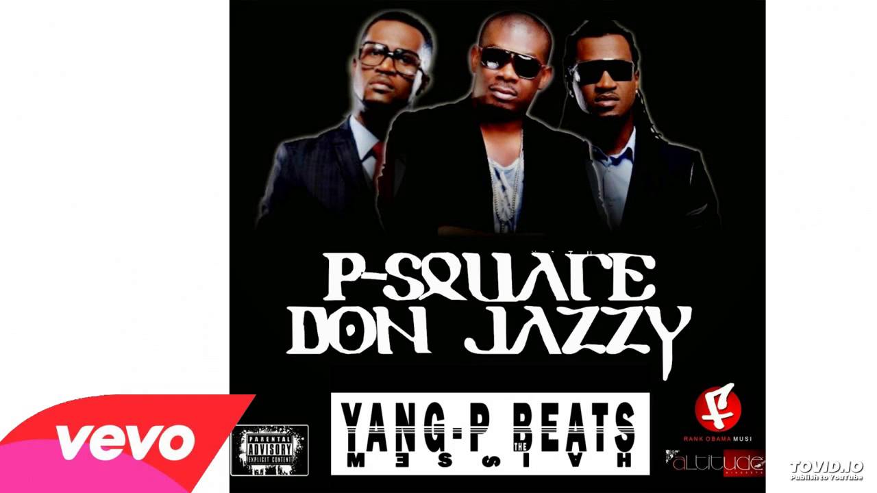Download All P Square Songs